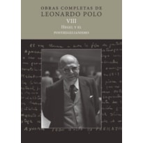 (L.P. VIII) HEGEL Y EL POSTHEGELIANISMO