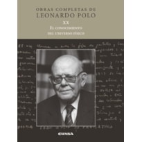 (L.P. XX) EL CONOCIMIENTO DEL UNIVERSO FÍSICO