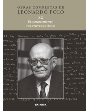 (L.P. XX) EL CONOCIMIENTO DEL UNIVERSO FÍSICO