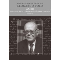 (L.P. XXVIII) ITINERARIO HACIA LA ANTROPOLOGÍA TRASCENDENTAL