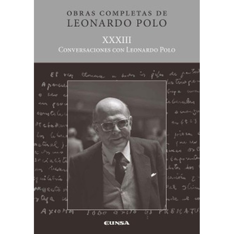 (L.P. XXXIII) CONVERSACIONES CON LEONARDO POLO