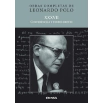 (L.P. XXXVII) CONFERENCIAS Y TEXTOS BREVES
