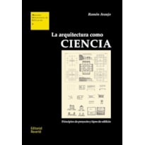 La arquitectura como ciencia. principios de proyecto y tipos de edificio: mue 5