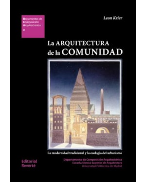 La arquitectura de la comunidad-la modernidad tradicional y la ecología del urbanismo: dca 02