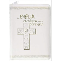 LA BIBLIA CATOLICA PARA JOVENS