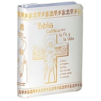 LA BIBLIA CATÓLICA PARA LA FE Y LA VIDA - EDICIÓN DOS TINTAS - SÍMIL PIEL BLANCA CON CREMALLERA
