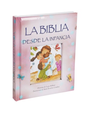 LA BIBLIA DESDE LA INFÂNCIA: TRADUCCIÓN EN LENGUAJE ACTUAL (TLA)