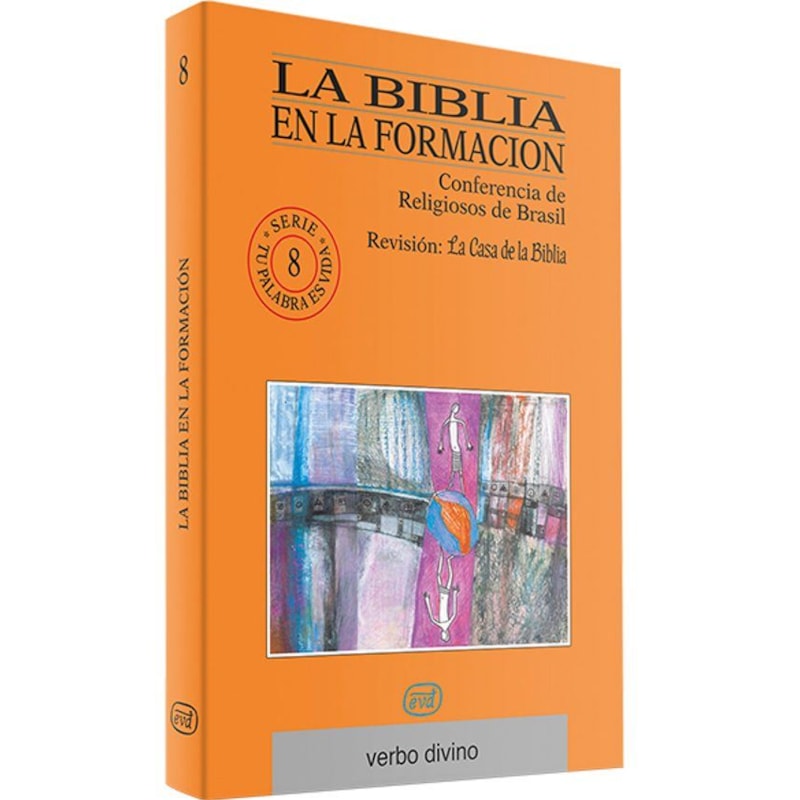 LA BIBLIA EN LA FORMACION: CONFERENCIA DE RELIGIOSOS DE BRASIL