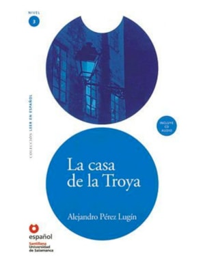 LA CASA DE LA TROYA