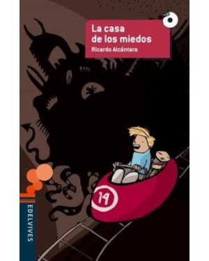 LA CASA DE LOS MIEDOS