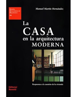 La casa en la arquitectura moderna - respuestas a la cuestión de la vivienda: eua 24