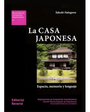 La casa japonesa. espacio, memoria y lenguaje: dca 05
