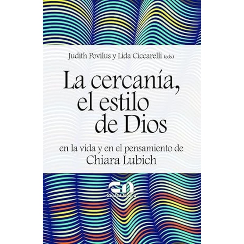 LA CERCANÍA, EL ESTILO DE DIOS