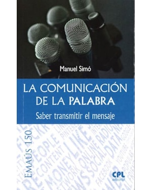 LA COMUNICACIÓN DE LA PALABRA