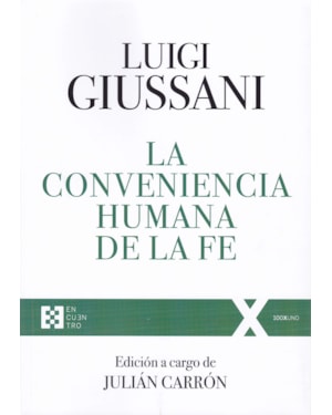 LA CONVENIENCIA HUMANA DE LA FE