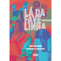 LÁ DA FAVELINHA