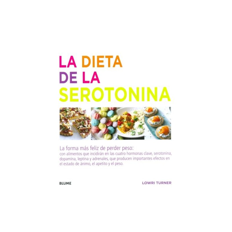 La dieta de la serotonina-la forma más feliz de perder peso