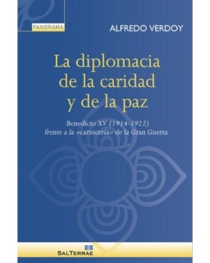 LA DIPLOMACIA DE LA CARIDAD Y DE LA PAZ
