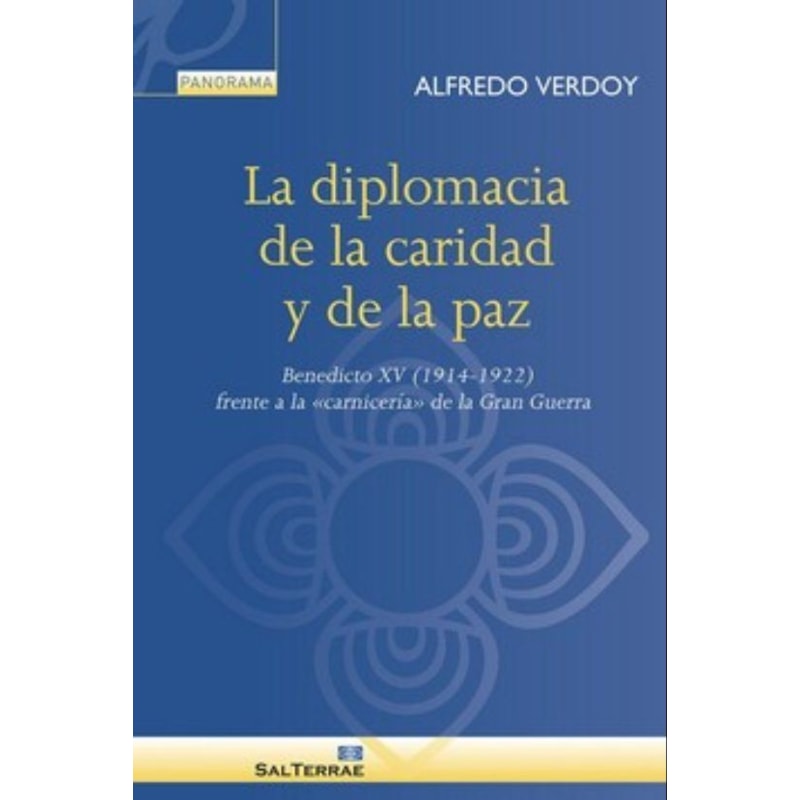 LA DIPLOMACIA DE LA CARIDAD Y DE LA PAZ