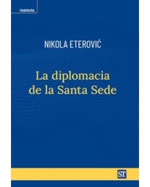 LA DIPLOMACIA DE LA SANTA SEDE