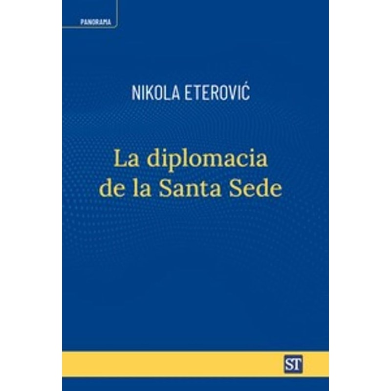 LA DIPLOMACIA DE LA SANTA SEDE