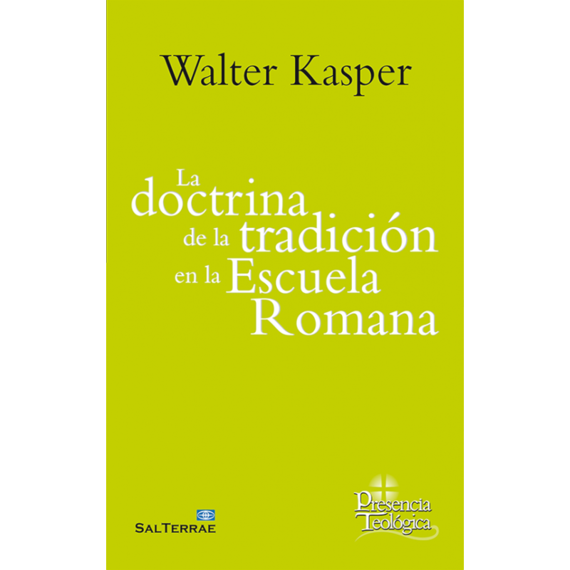LA DOCTRINA DE LA TRADICIÓN EN LA ESCUELA ROMANA