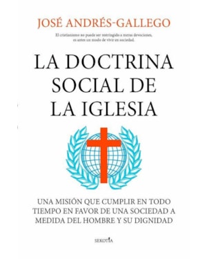 LA DOCTRINA SOCIAL DE LA IGLESIA