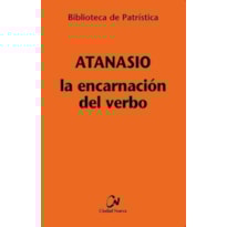 LA ENCARNACION DEL VERBO