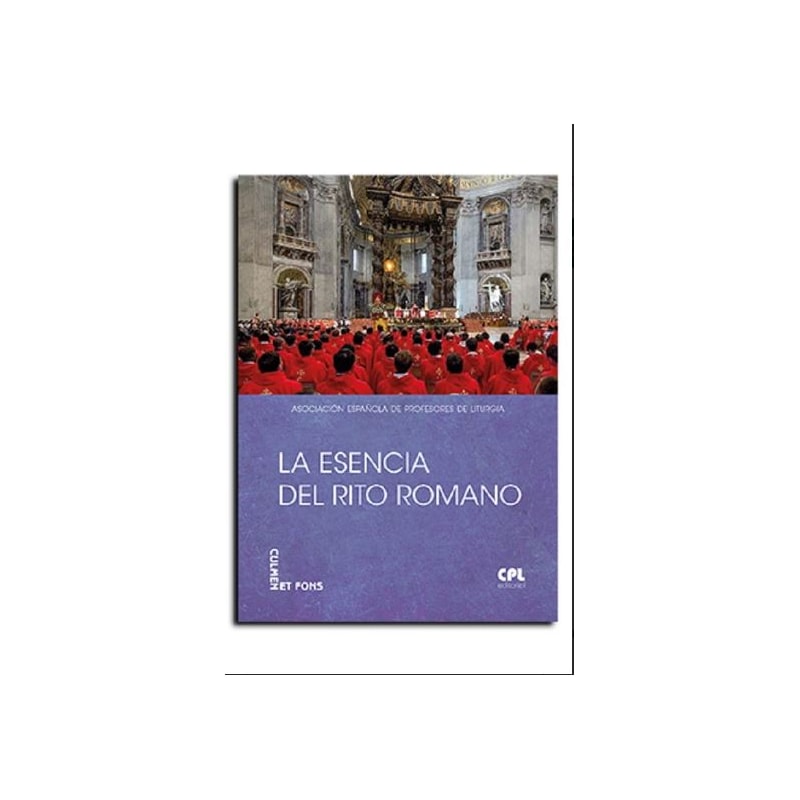 LA ESENCIA DEL RITO ROMANO
