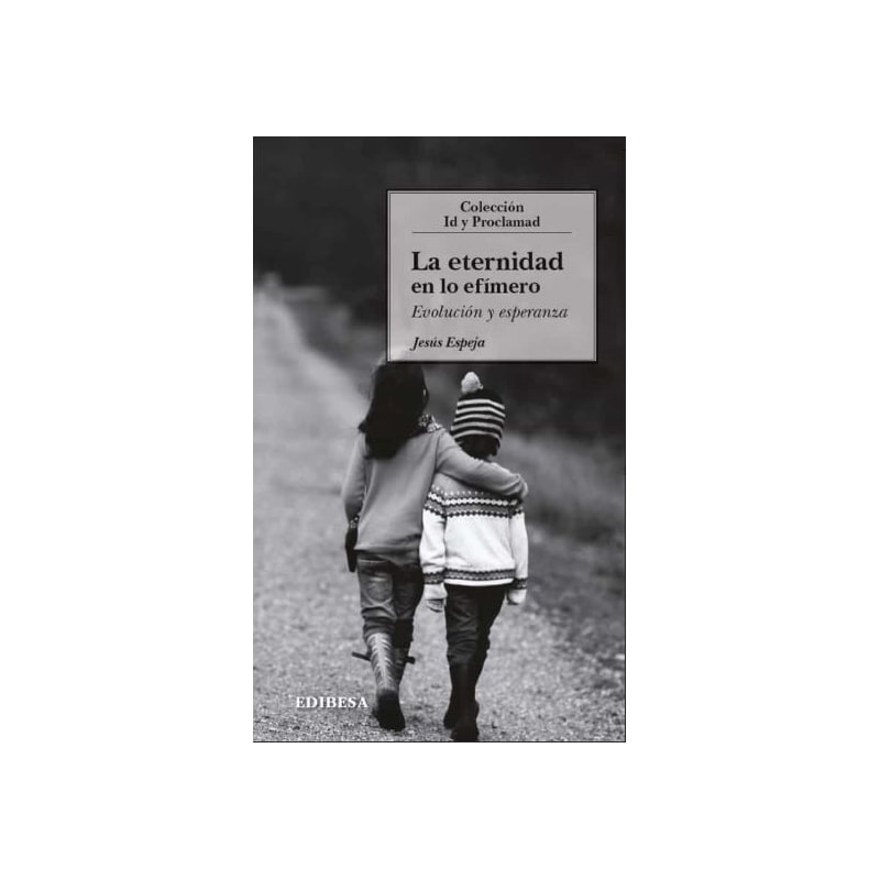 LA ETERNIDAD EN LO EFIMERO