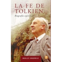 LA FE DE TOLKIEN