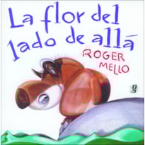 LA FLOR DEL LADO DE ALLÁ