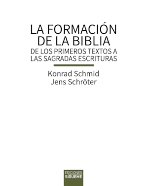 LA FORMACIÓN DE LA BIBLIA