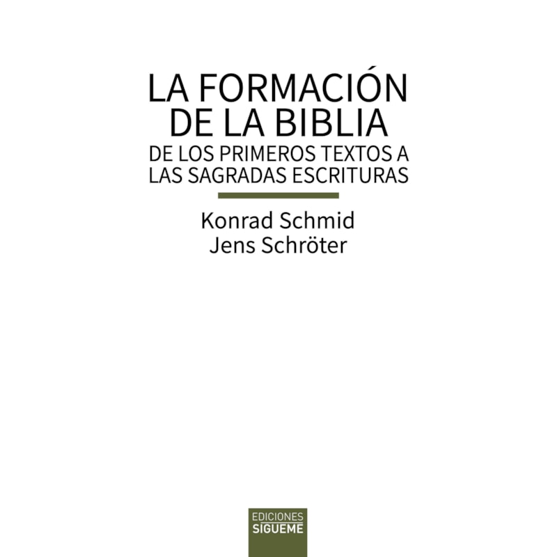 LA FORMACIÓN DE LA BIBLIA
