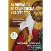 LA FORMACION DE SEMINARISTAS Y SACERDOTES