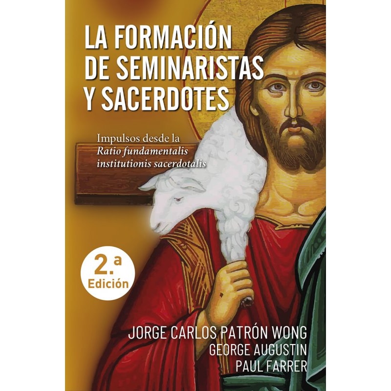 LA FORMACION DE SEMINARISTAS Y SACERDOTES