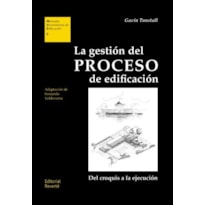 La gestión del proceso de edificación: mue 02