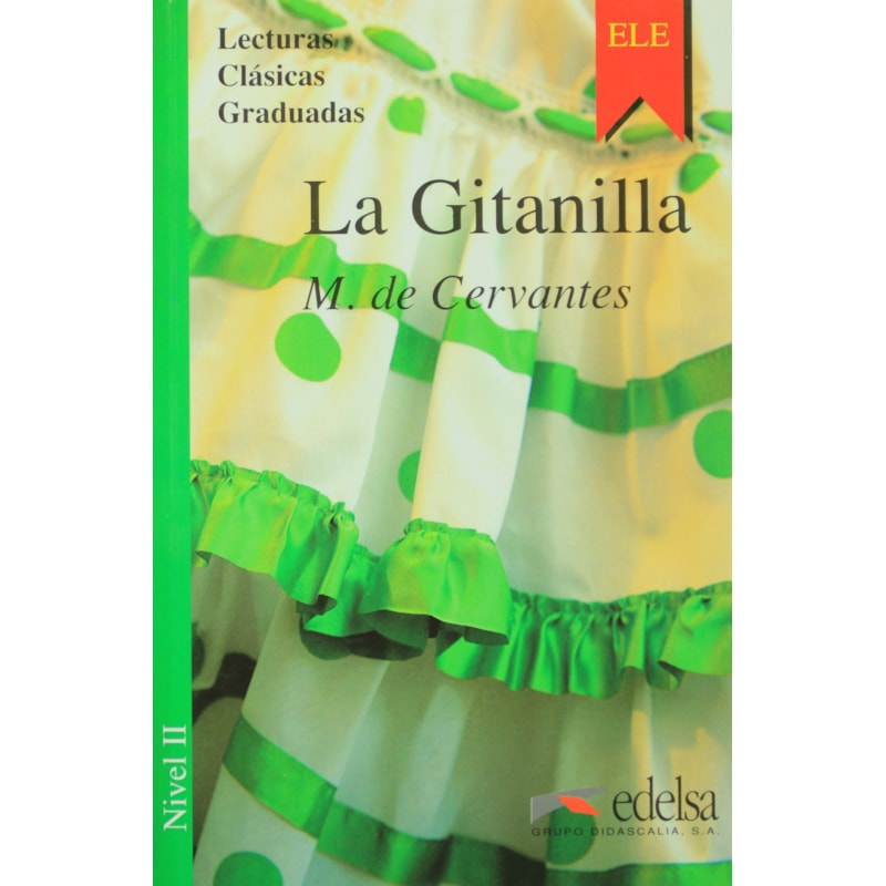 LA GITANILLA - NIVEL A1-A2 - 1ª