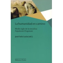 LA HUMANIDAD EN CAMINO