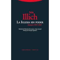 LA IGLESIA SIN PODER - ENSAYOS (1955-1985)