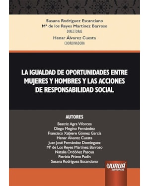 LA IGUALDAD DE OPORTUNIDADES ENTRE MUJERES Y HOMBRES Y LAS ACCIONES DE RESPONSABILIDAD SOCIAL