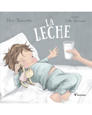 La leche
