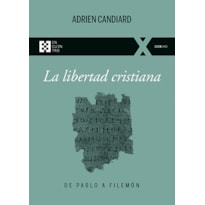 LA LIBERTAD CRISTIANA - DE PABLO A FILEMÓN