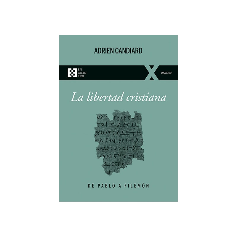 LA LIBERTAD CRISTIANA - DE PABLO A FILEMÓN