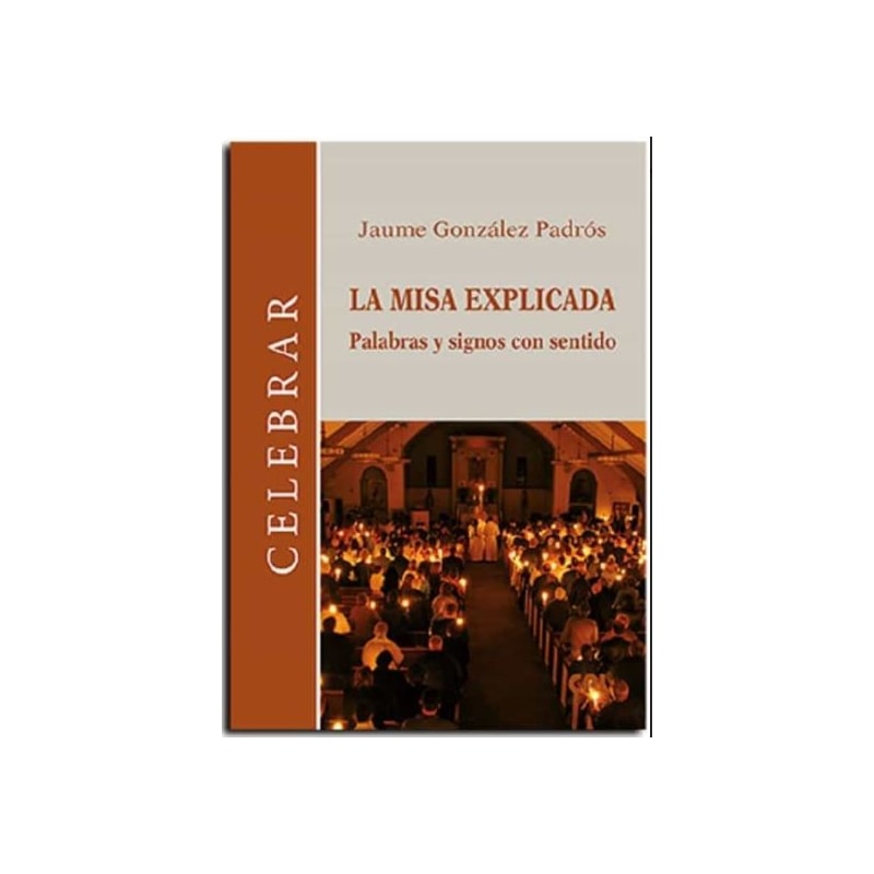 LA MISA EXPLICADA