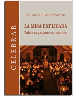 LA MISA EXPLICADA