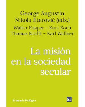 LA MISIÓN EN LA SOCIEDAD SECULAR