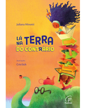 Lá na terra do contrário