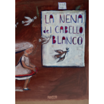 LA NENA DEL CABELLO BLANCO