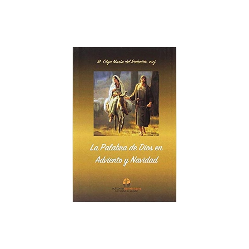 LA PALABRA DE DIOS EN ADVIENTO Y NAVIDAD